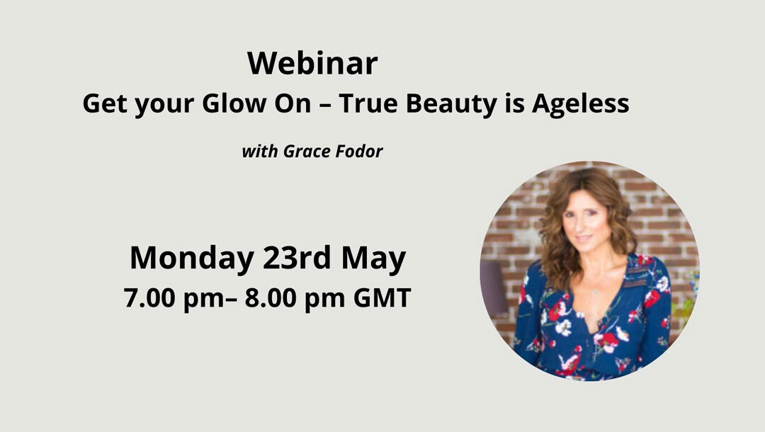 Evento passado: Webinar: Get your Glow On – True Beauty is Ageless